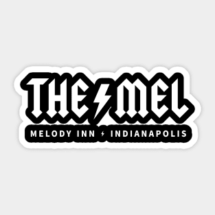 The Mel - Melody Inn Sticker